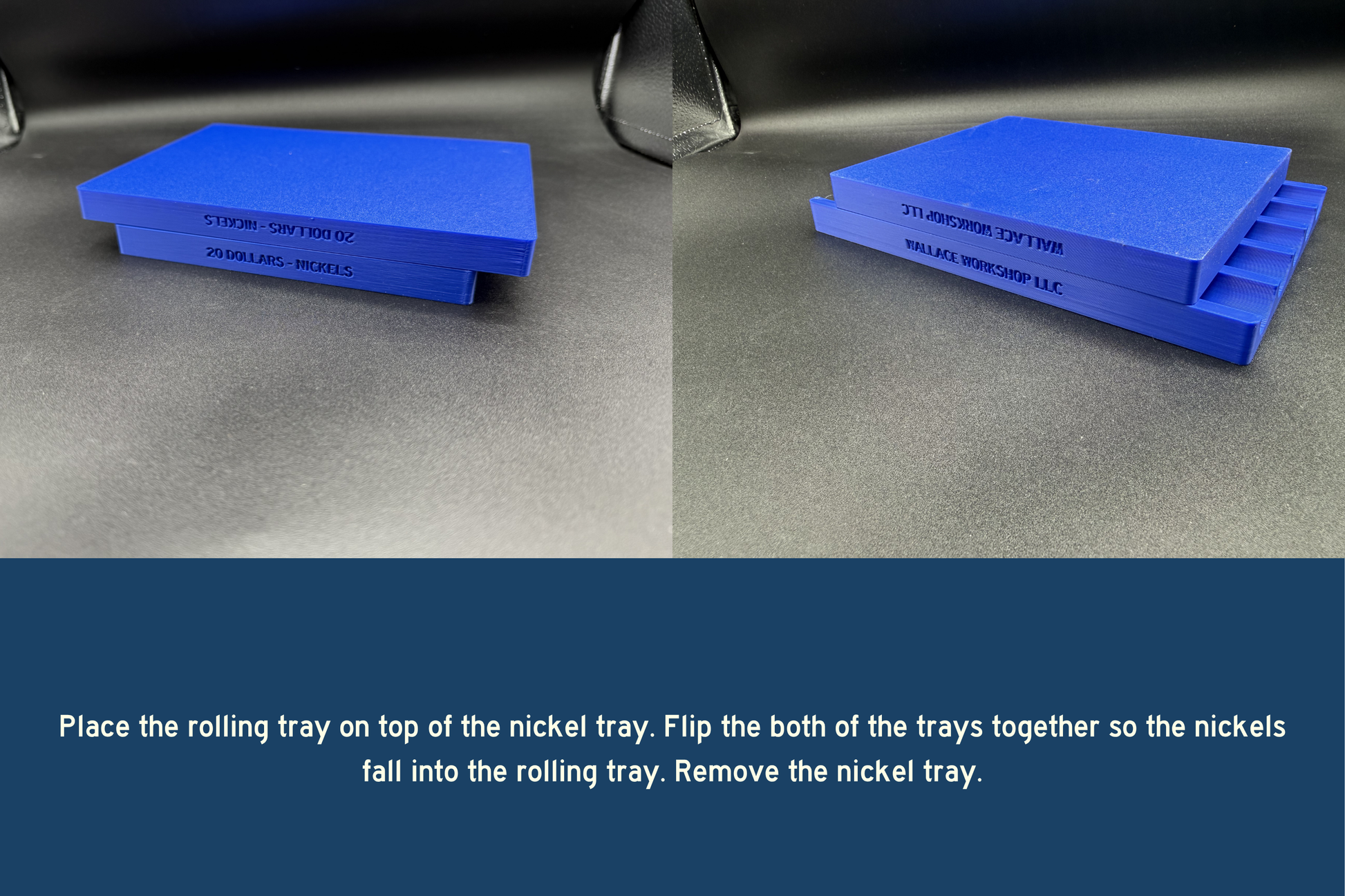 Two blue trays on a metallic surface with text instructions.